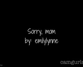 Emilylynne - Sorry Mom (BG) in private premium video